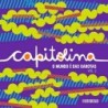 Capitolina Vol. 2 - Várias Autoras