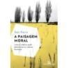 A Paisagem Moral - Sam Harris