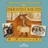 Imigrantes E Mascates - Kucinski, B.