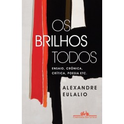 Os Brilhos Todos -...