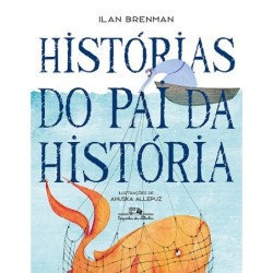 Histórias Do Pai Da...