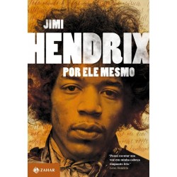 Jimi Hendrix Por Ele Mesmo...