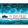 O Delírio - Machado De Assis