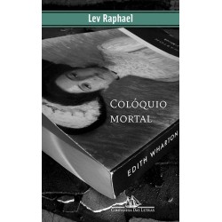 Colóquio Mortal - Lev Raphael