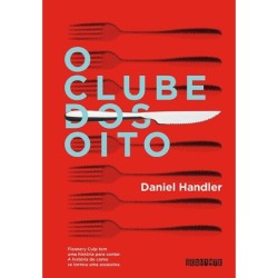 O Clube Dos Oito - Daniel...