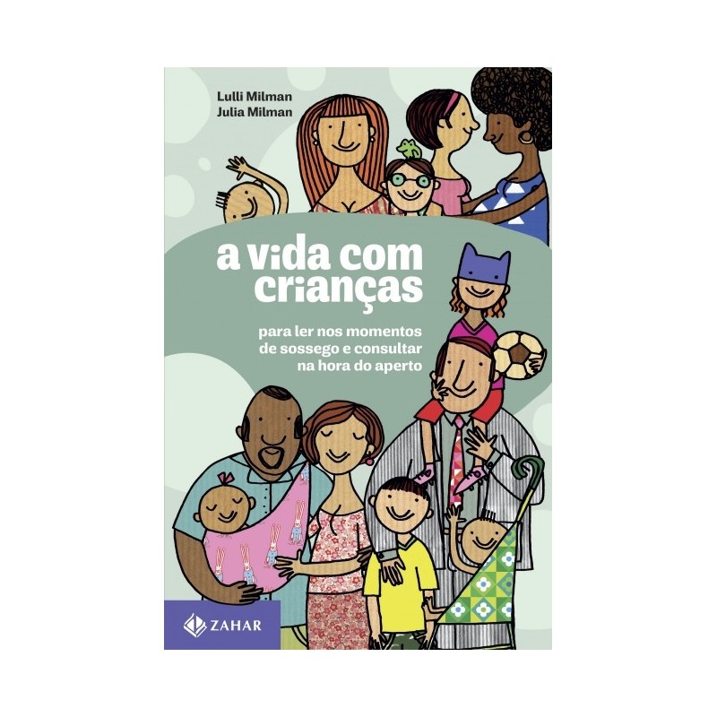 Vida Com Criancas, A - Julia Rodrigues Valle Milman, Elena Maria Rodrigues Valle Milman