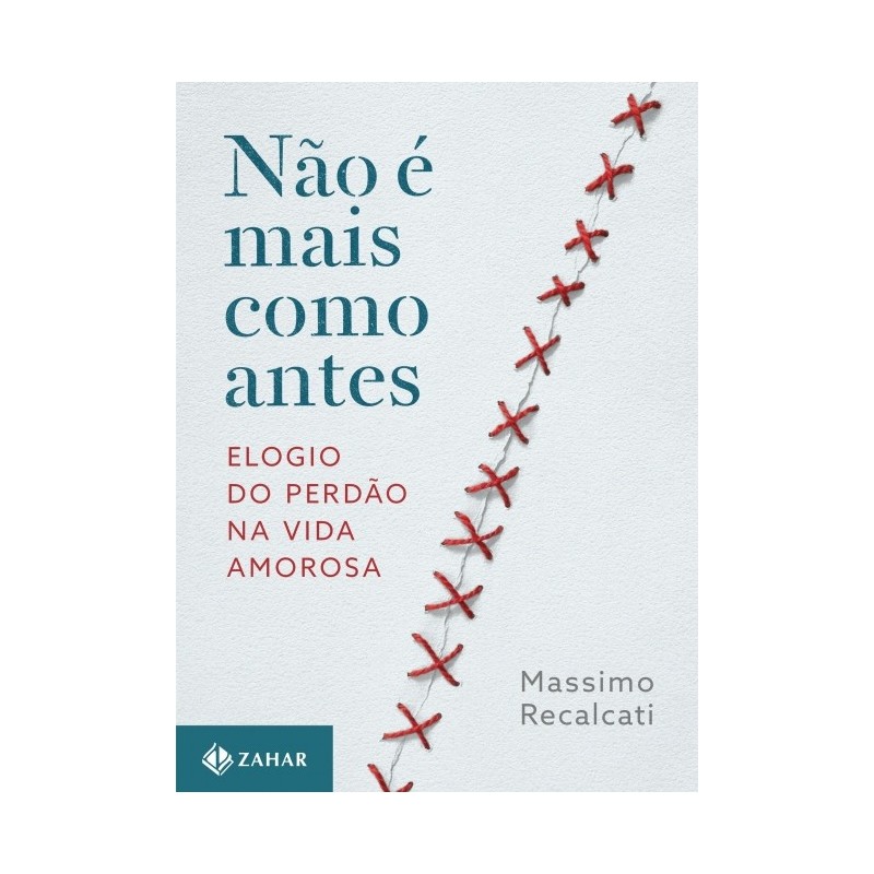 Nao E Mais Como Antes - Massimo Recalcati