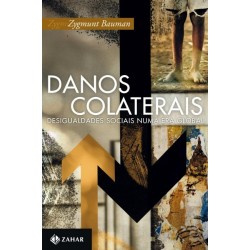 Danos Colaterais - Zygmunt...