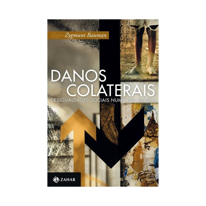 Danos Colaterais - Zygmunt Bauman