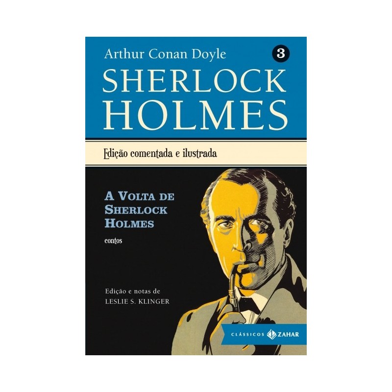 Vol.3-volta De Sherlock Holmes, A - Sherlock Holmes - Arthur Conan Doyle, Leslie S. Klinger