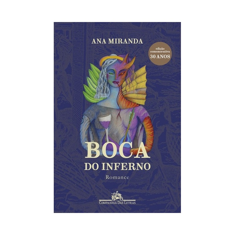 Boca Do Inferno (nova Edição) - Ana Miranda