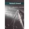 Alerta Negro - Patricia Cornwell