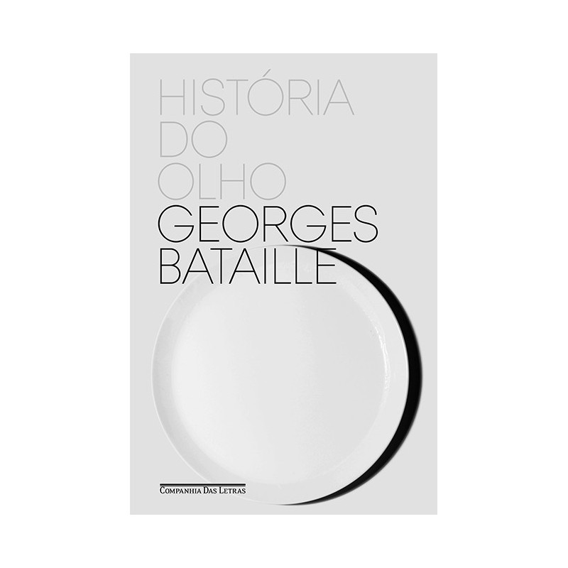 História Do Olho - Georges Bataille