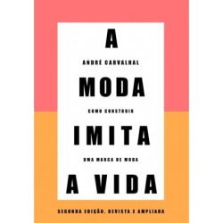 Moda Imita A Vida, A -...