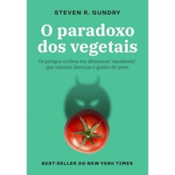 O Paradoxo Dos Vegetais -...