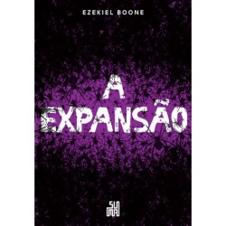 A Expansão - Ezekiel Boone