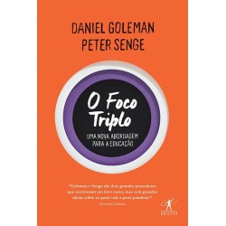 O Foco Triplo - Daniel Goleman