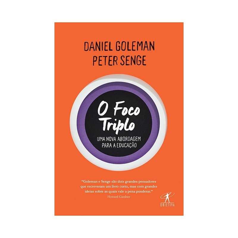 O Foco Triplo - Daniel Goleman