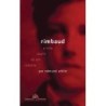 Rimbaud - Edmund White