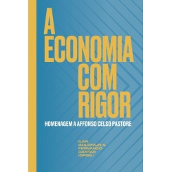 A Economia Com Rigor -...