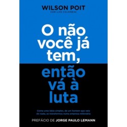 O Não Você Já Tem, Então Vá...