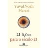 21 Lições Para O Século 21 - Yuval Noah Harari