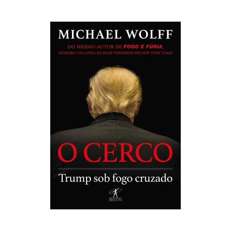 O Cerco - Michael Wolff