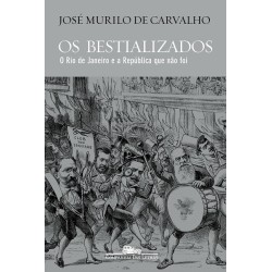 Os Bestializados - José...