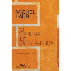 O Tribunal Da Quinta-feira...