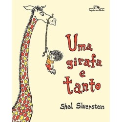 Uma Girafa E Tanto - Shel...