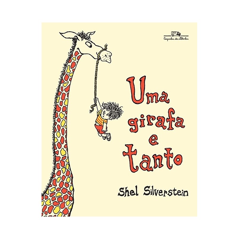 Uma Girafa E Tanto - Shel Silverstein