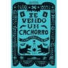 Te Vendo Um Cachorro - Juan Pablo Villalobos