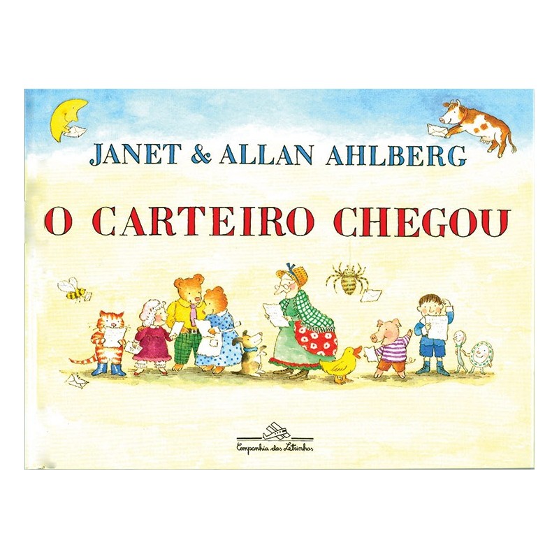 O Carteiro Chegou - Allan Ahlberg