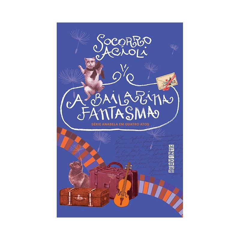 A Bailarina Fantasma - Socorro Acioli