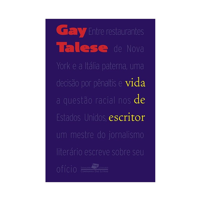 Vida De Escritor - Gay Talese