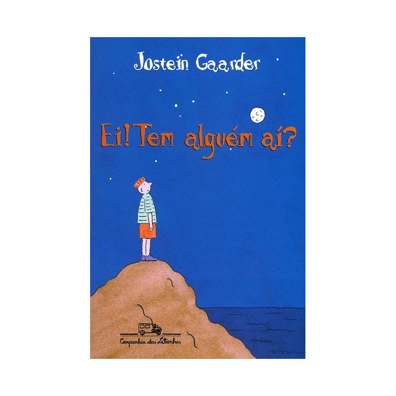 Ei! Tem Alguém Aí? - Jostein Gaarder