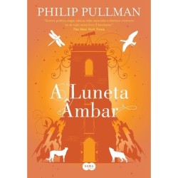 A Luneta Âmbar - Philip...