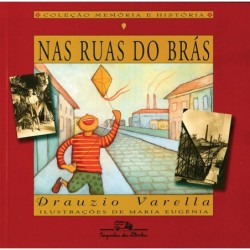 Nas Ruas Do Brás - Drauzio...