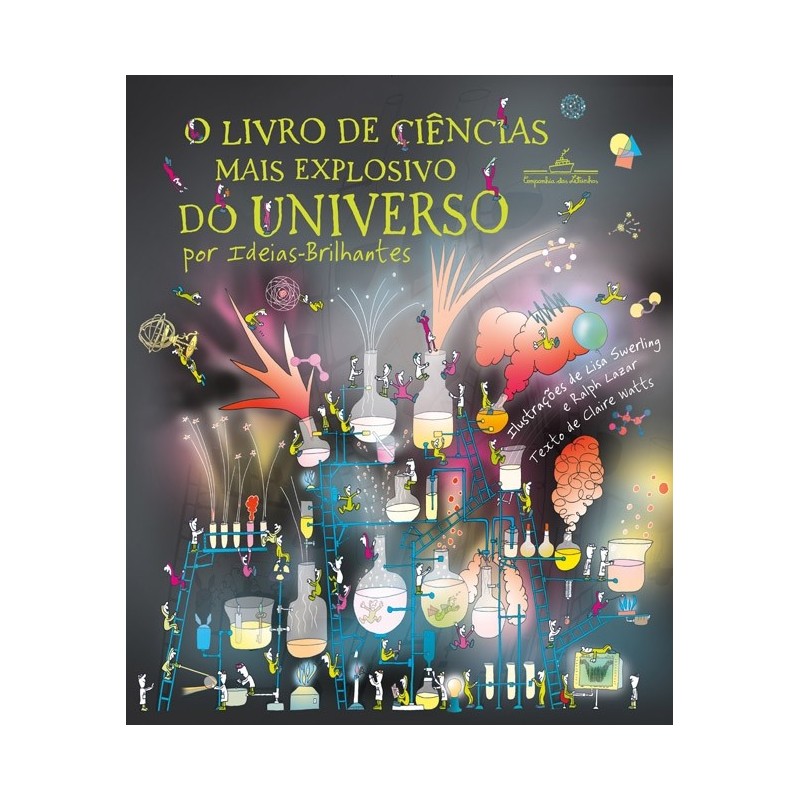 O Livro De Ciências Mais Explosivo Do Universo - Claire Watts