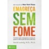 Emagreca Sem Fome - David Ludwig