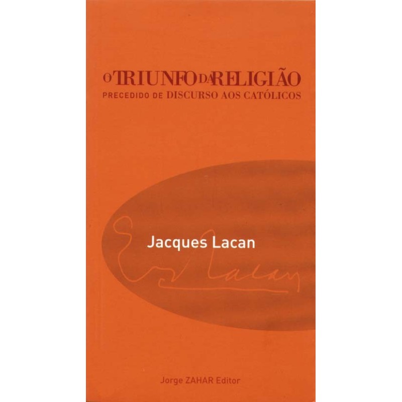 Triunfo Da Religiao, O - Jacques Lacan