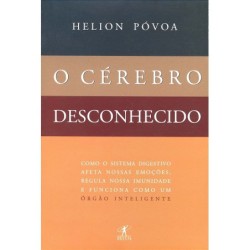 O Cérebro Desconhecido -...