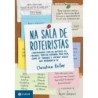 Na Sala De Roteiristas - Christina Kallas