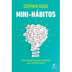 Mini-hábitos - Stephen Guise