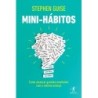 Mini-hábitos - Stephen Guise