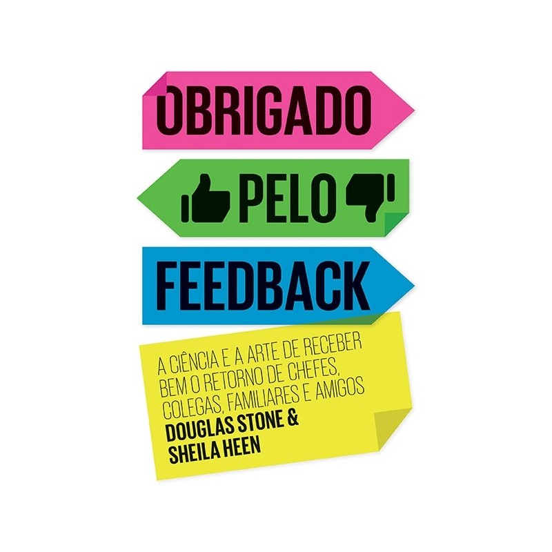 Obrigado Pelo Feedback - Douglas Stone