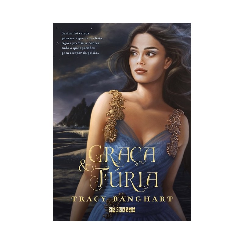 Graça E Fúria - Tracy Banghart