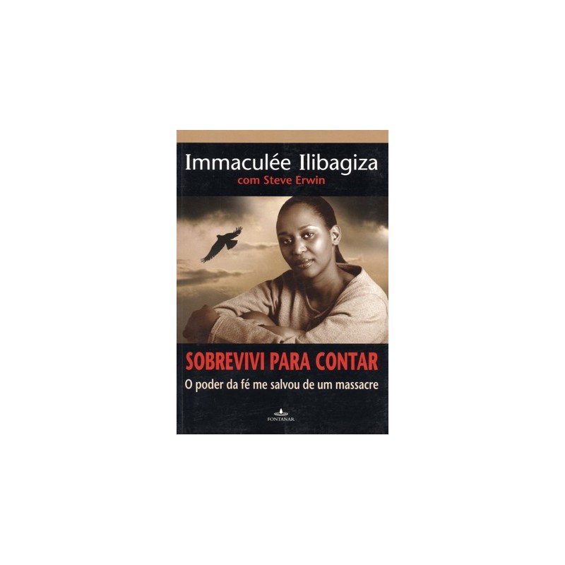 Sobrevivi Para Contar - Immaculee Ilibagiza