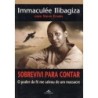 Sobrevivi Para Contar - Immaculee Ilibagiza