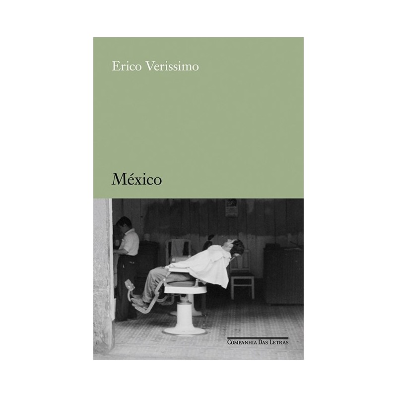 México - Erico Verissimo